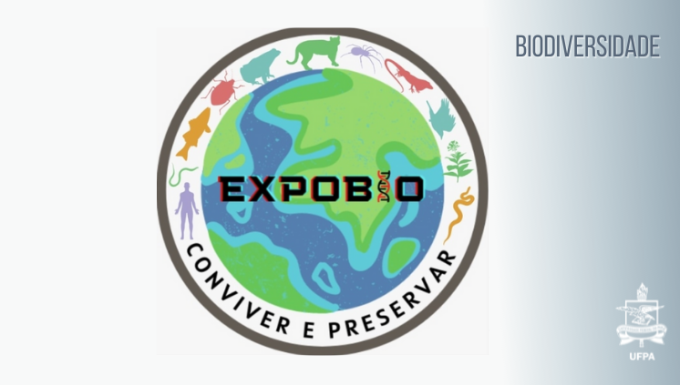 Curso de Ciências Biológicas da UFPA realiza a I Exposição da Biodiversidade